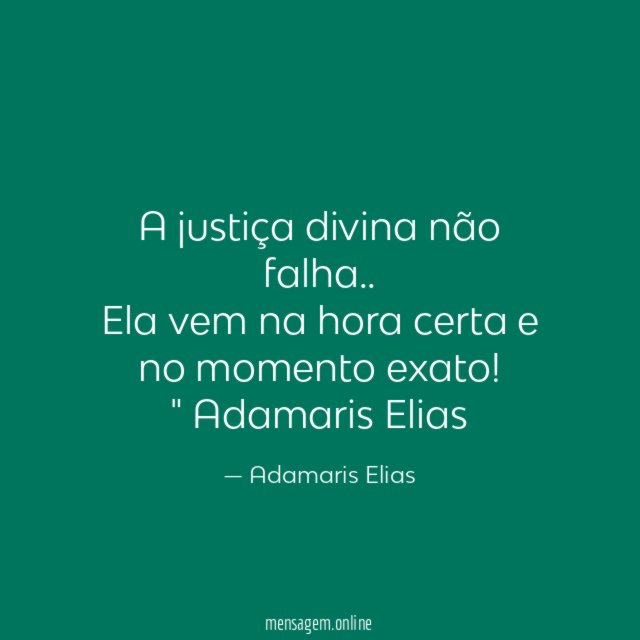 A justiça divina não falha