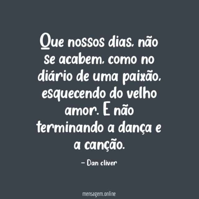 Que nossos dias