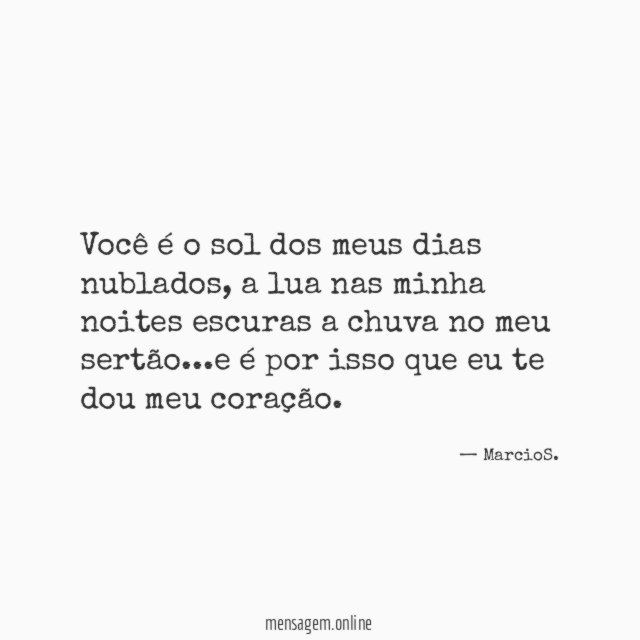 Você é o sol dos meus dias nublados