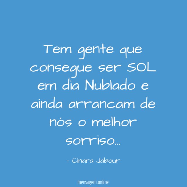 Tem gente que consegue ser SOL em dia