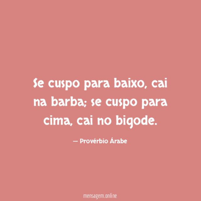 Se cuspo para baixo