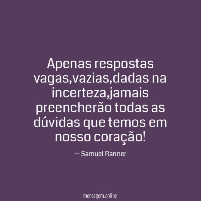 Apenas respostas vagas