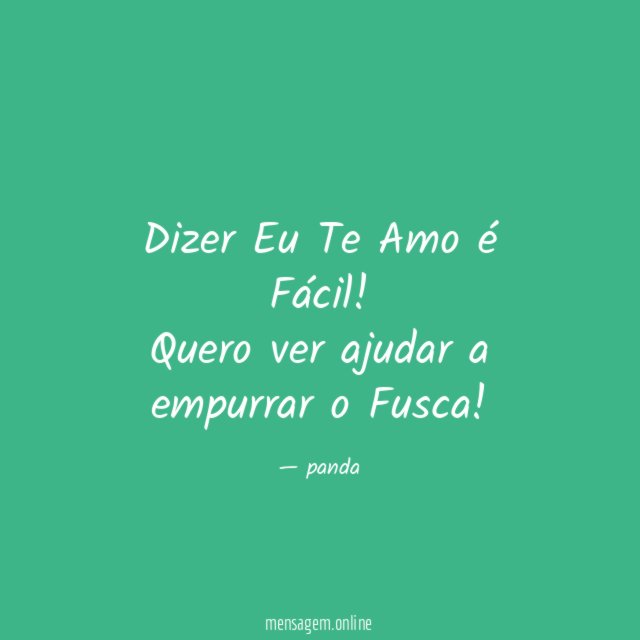 Dizer Eu Te Amo é Fácil