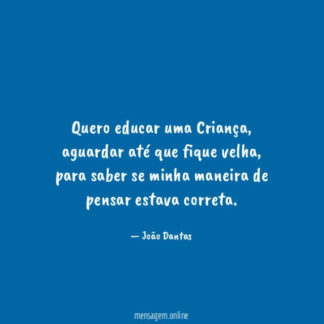 Quero educar uma Criança