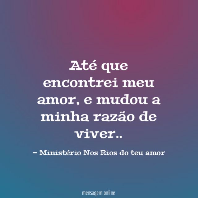 Até que encontrei meu amor
