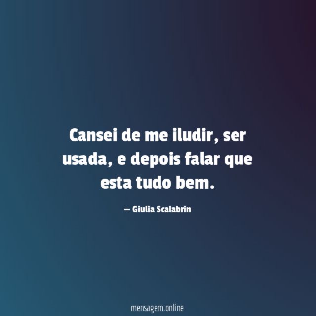 Cansei de me iludir
