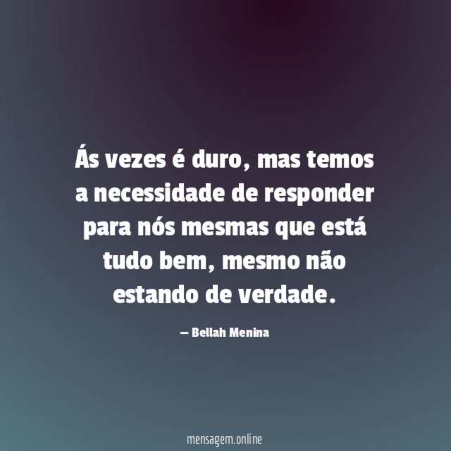 Ás vezes é duro