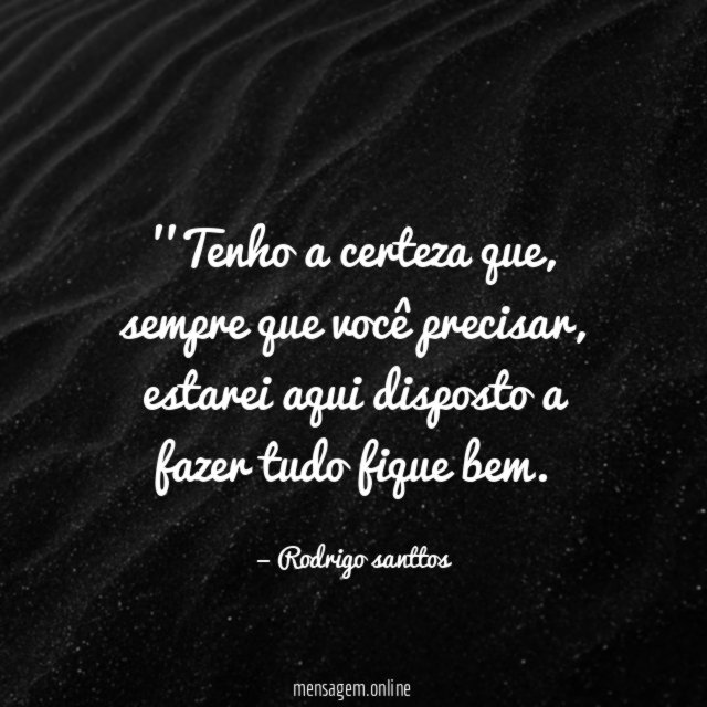 'Tenho a certeza que