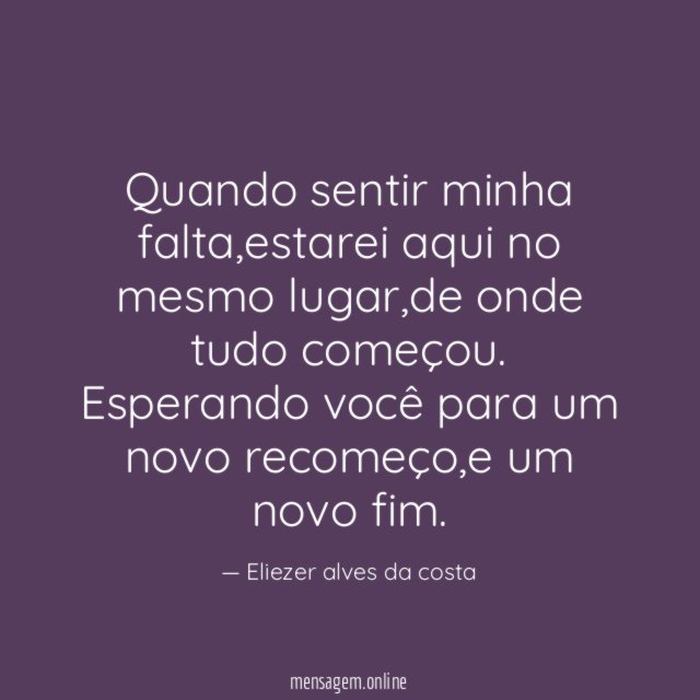 Quando sentir minha falta