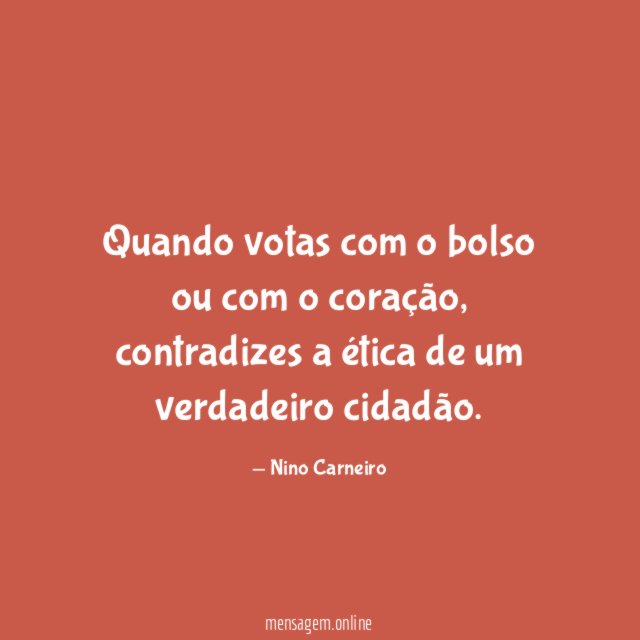 Quando votas com o bolso ou com o coração