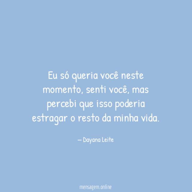 Eu só queria você neste momento