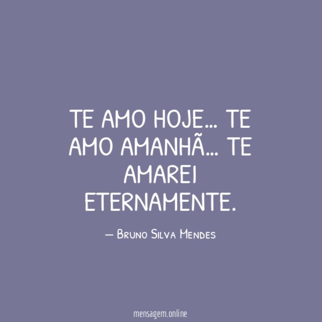 TE AMO HOJE…