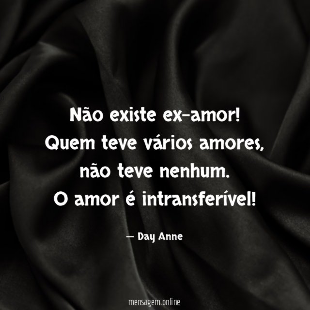 Não existe ex-amor