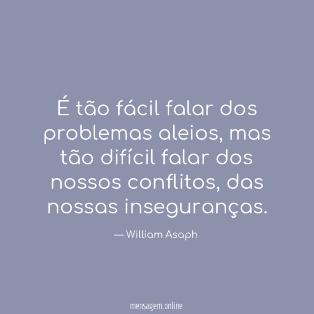 É tão fácil falar dos problemas aleios