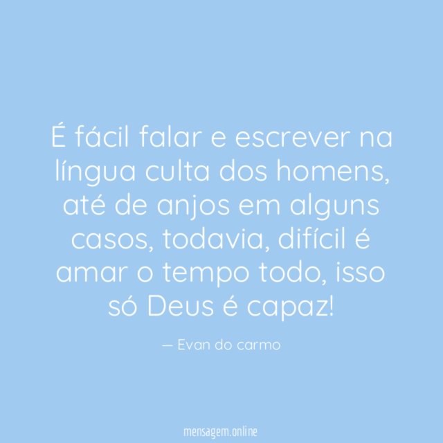 É fácil falar e escrever na língua culta dos homens