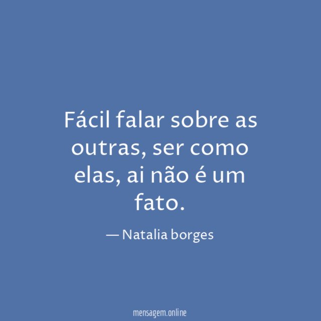 Fácil falar sobre as outras