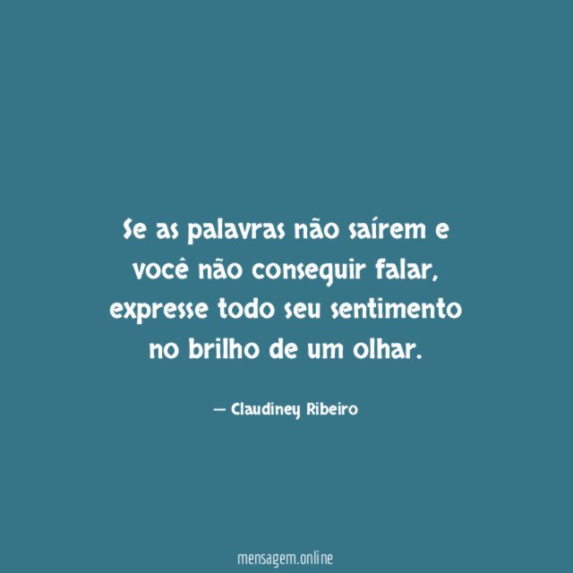 Se as palavras não saírem e você não