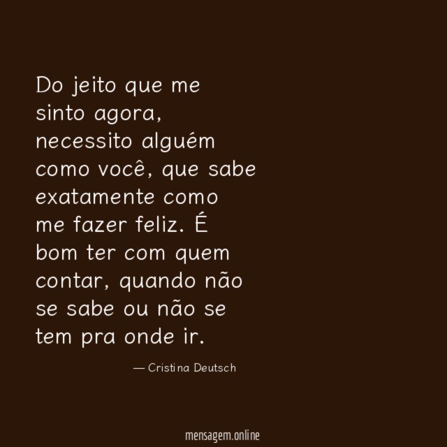 Do jeito que me sinto agora