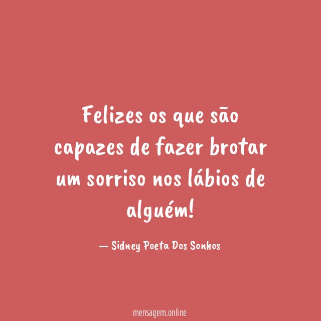 Felizes os que são capazes de fazer brotar