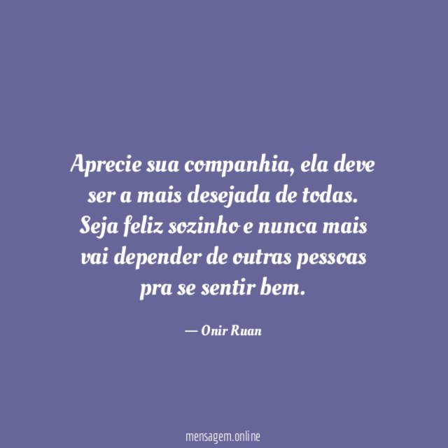 Aprecie sua companhia