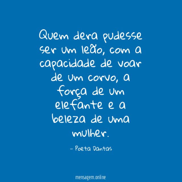 Quem dera pudesse ser um leão