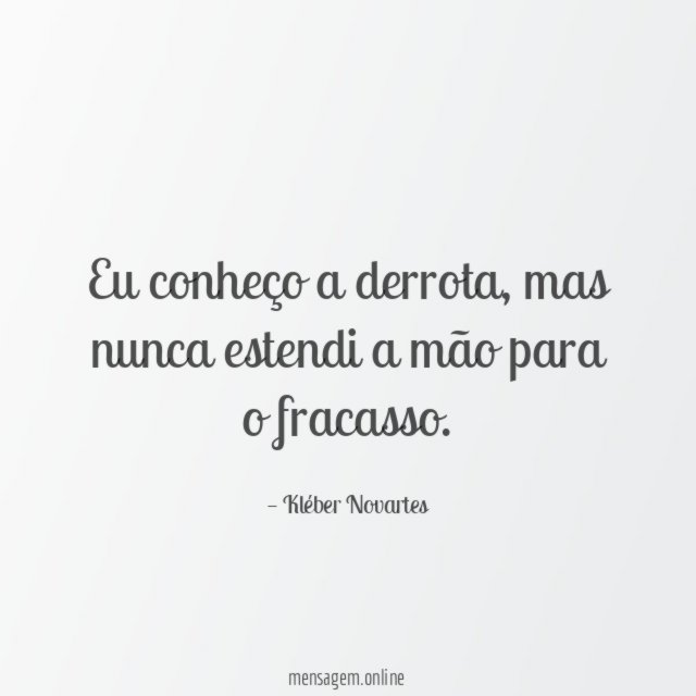 Eu conheço a derrota