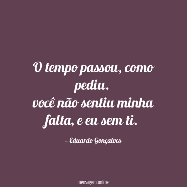 O tempo passou