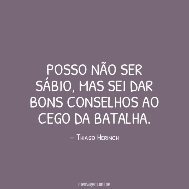 Posso não ser sábio