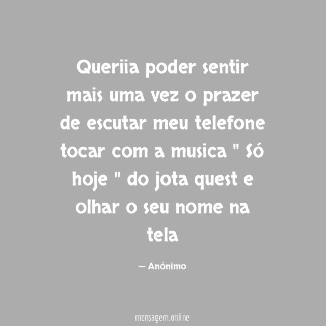 Queriia poder sentir mais uma vez o prazer