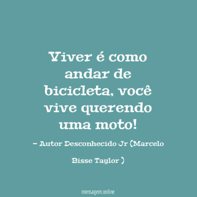 Viver é como andar de bicicleta