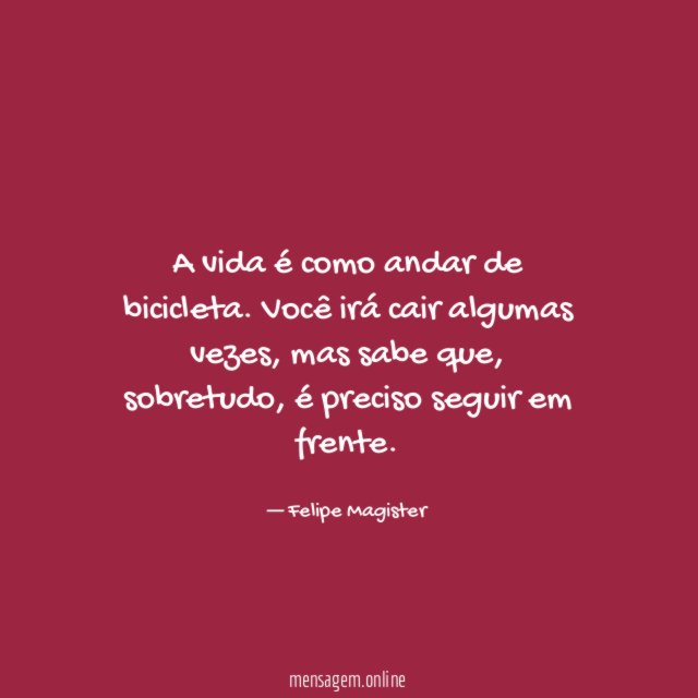 A vida é como andar de bicicleta