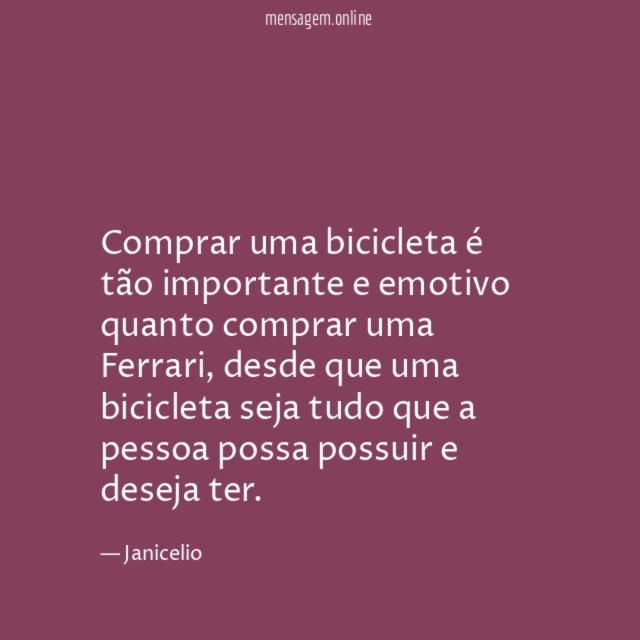 Comprar uma bicicleta é tão importante e emotivo quanto comprar uma Ferrari