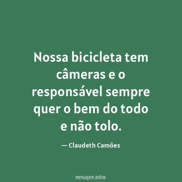 Nossa bicicleta tem câmeras e o responsável sempre