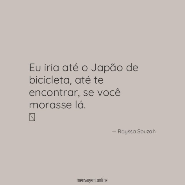Eu iria até o Japão de bicicleta