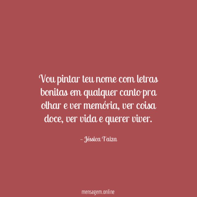 Vou pintar teu nome com letras bonitas em