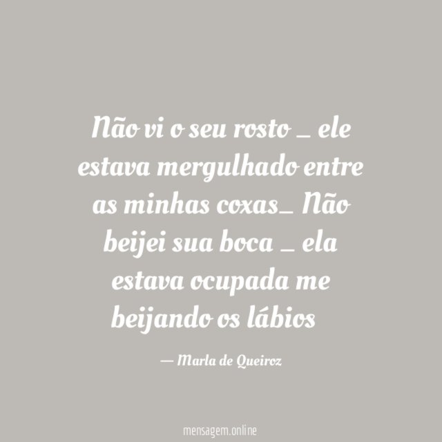 Não vi o seu rosto _ ele estava mergulhado