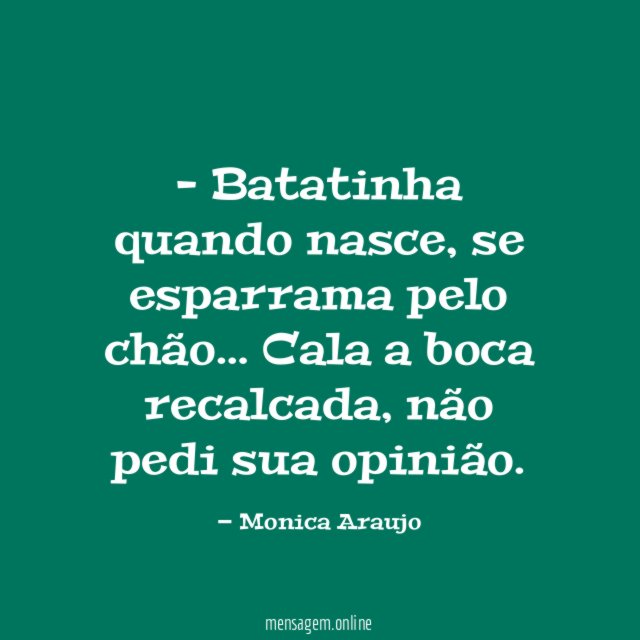 Batatinha quando nasce