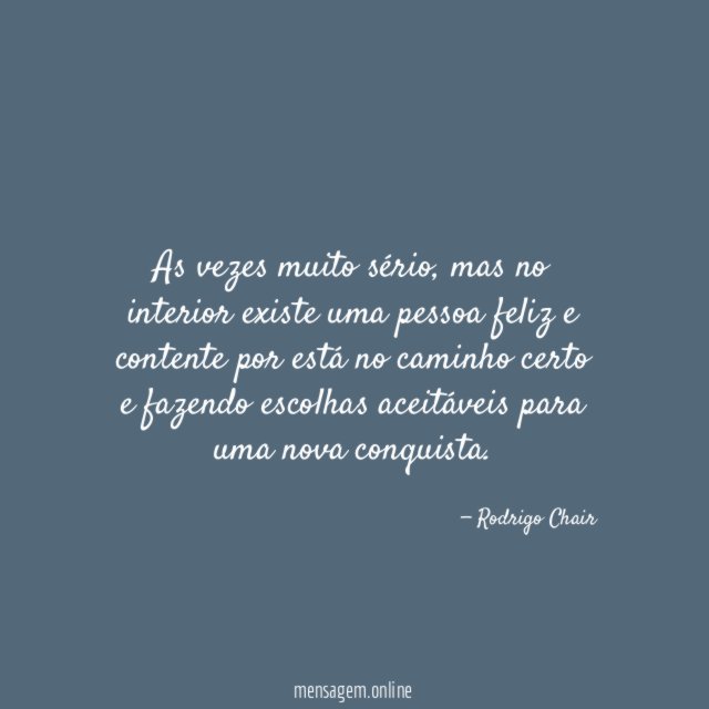 As vezes muito sério