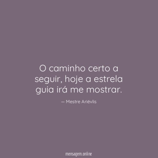 O caminho certo a seguir