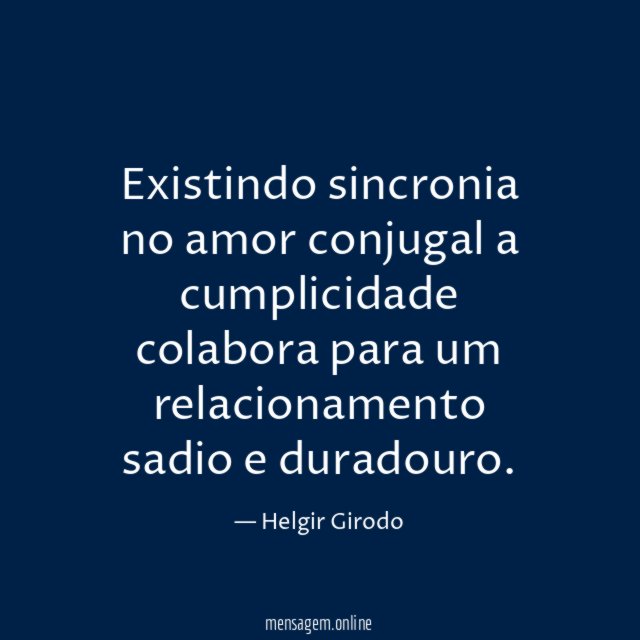 Existindo sincronia no amor conjugal a cumplicidade colabora