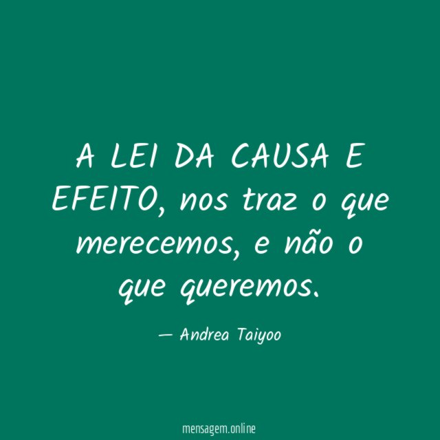 A LEI DA CAUSA E EFEITO