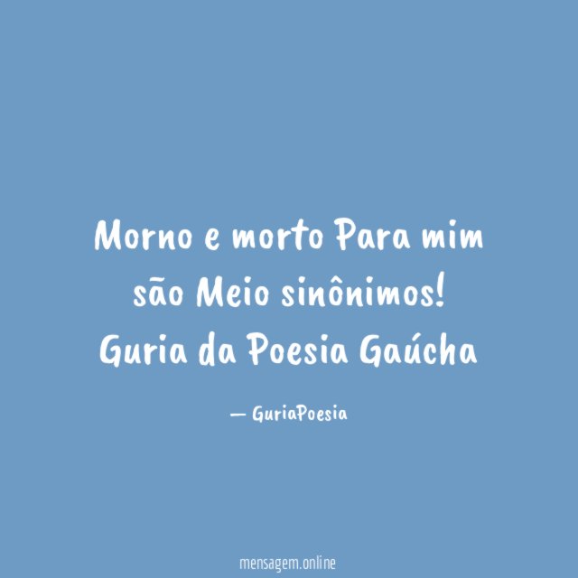 Morno e morto Para mim são Meio sinônimos