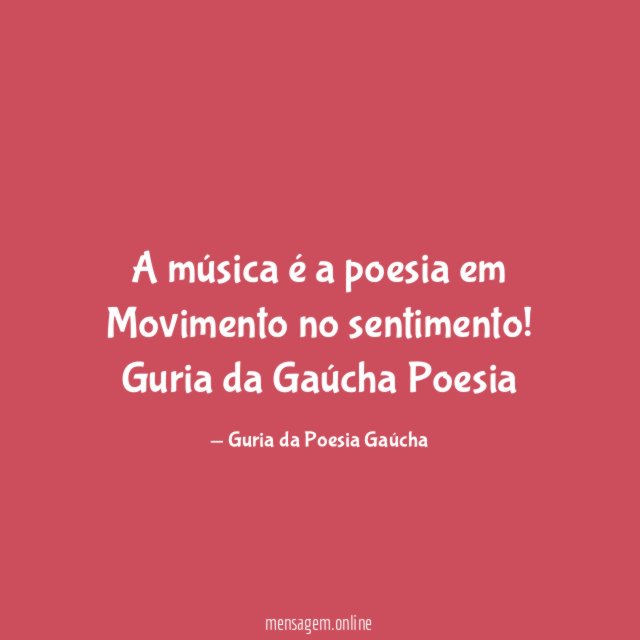 A música é a poesia em Movimento no sentimento
