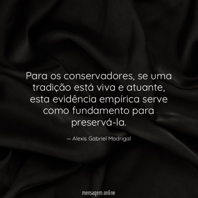Para os conservadores