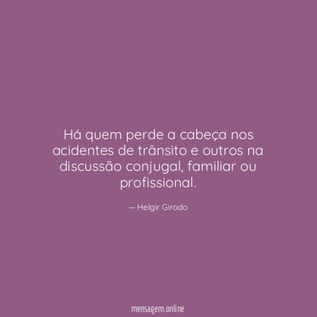 Há quem perde a cabeça nos acidentes de
