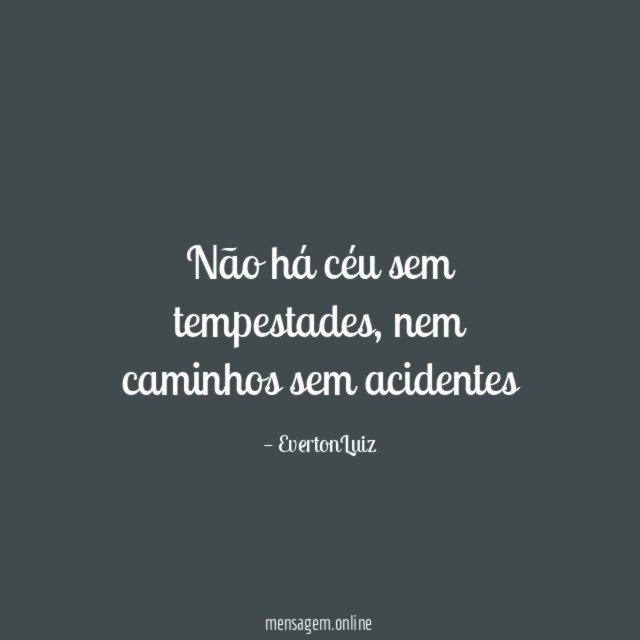 Não há céu sem tempestades