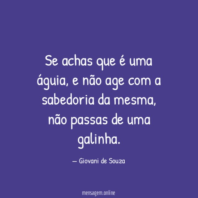 Se achas que é uma águia