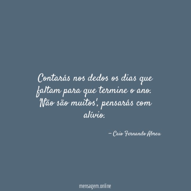 Contarás nos dedos os dias que faltam para