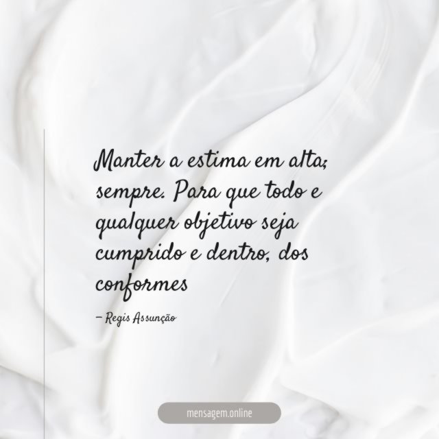 Manter a estima em alta