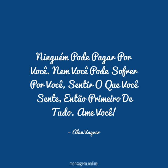 Ninguém Pode Pagar Por Você